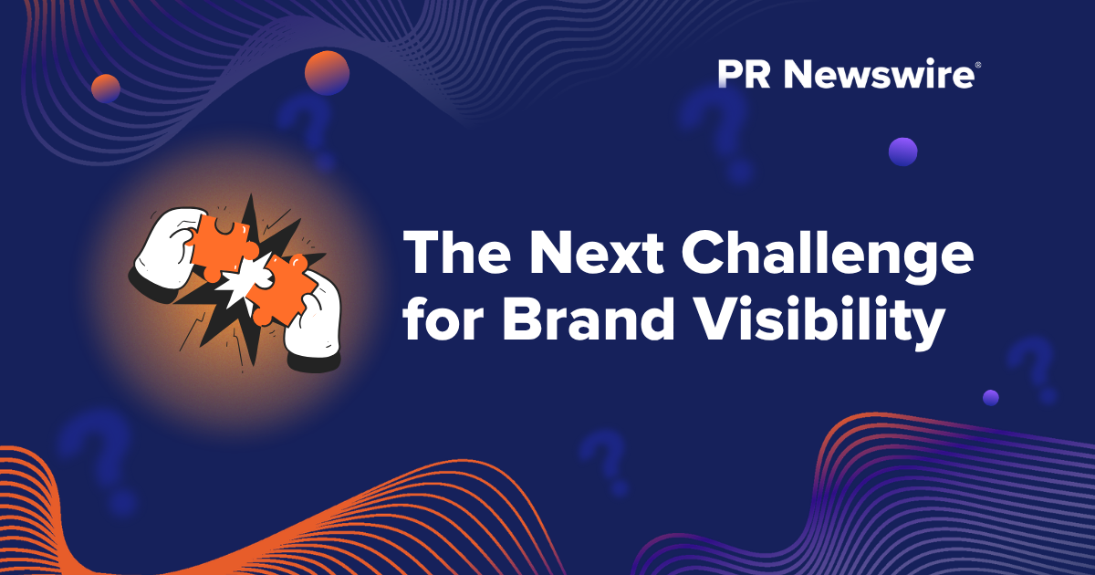 The Next Challenge for Brand Visibility