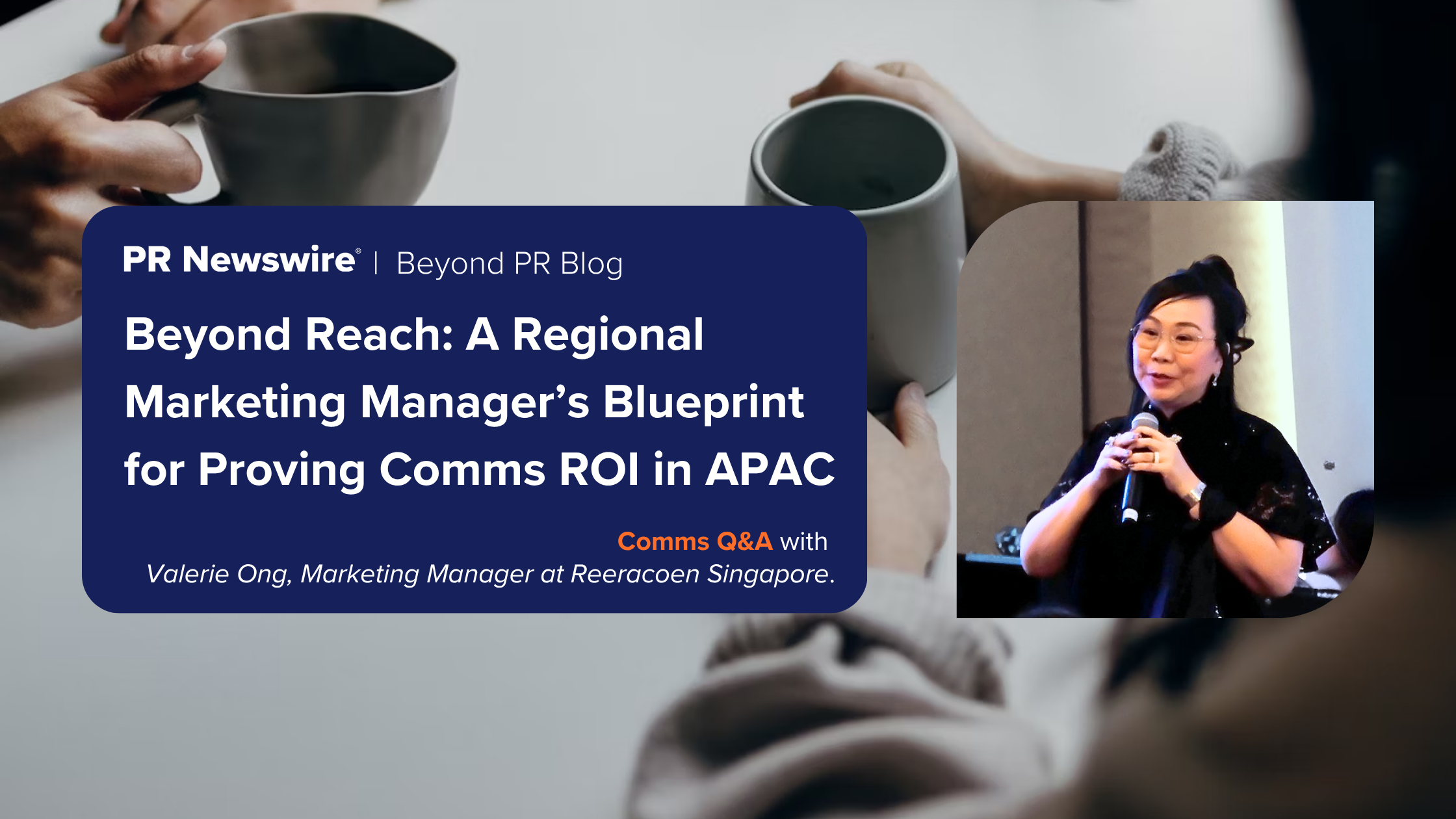 Comms Q&A with Valerie Ong, Regional Marketing Manager of Reeracoen Singapore