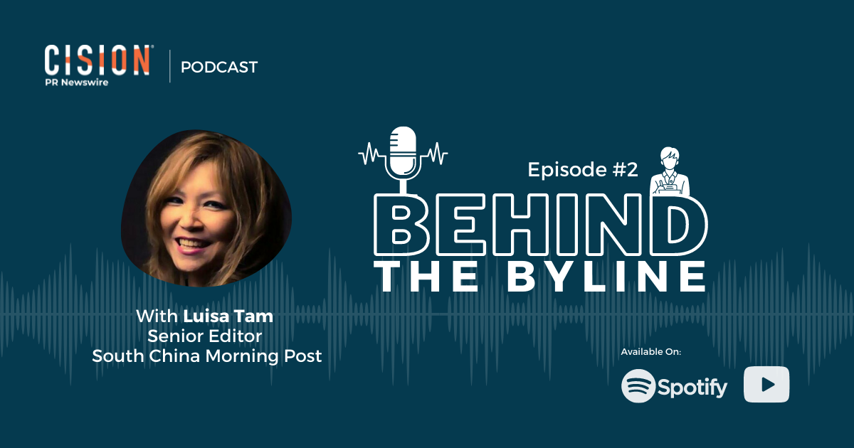 Behind The Byline Podcast: With Luisa Tam, Senior Editor, South China Morning Post Behind The Byline Podcast: With Luisa Tam, Senior Editor, South China Morning Post