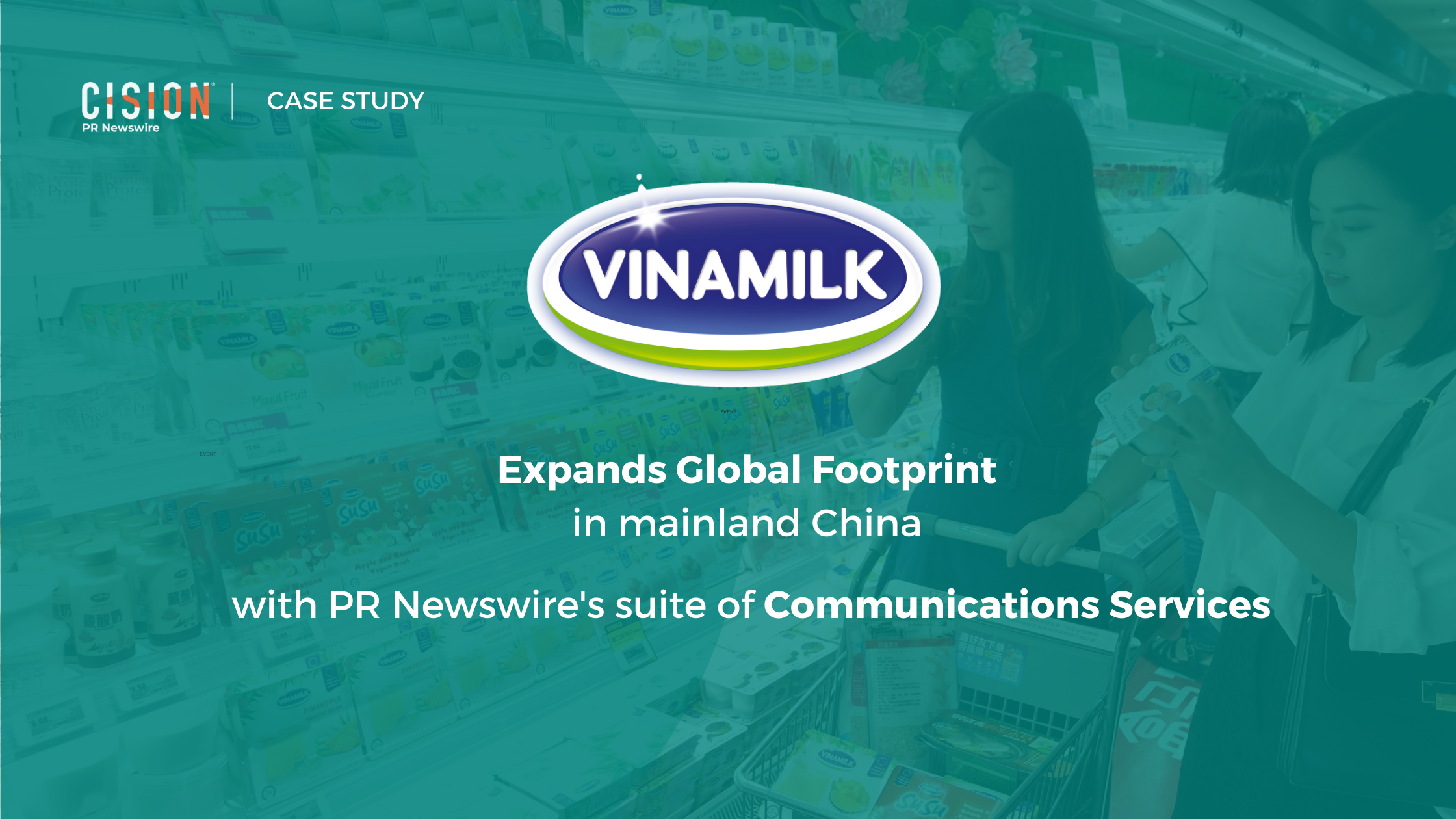 How PR Newswire helped Vinamilk expand its brand footprint in mainland China? How PR Newswire helped Vinamilk expand its brand footprint in mainland China?