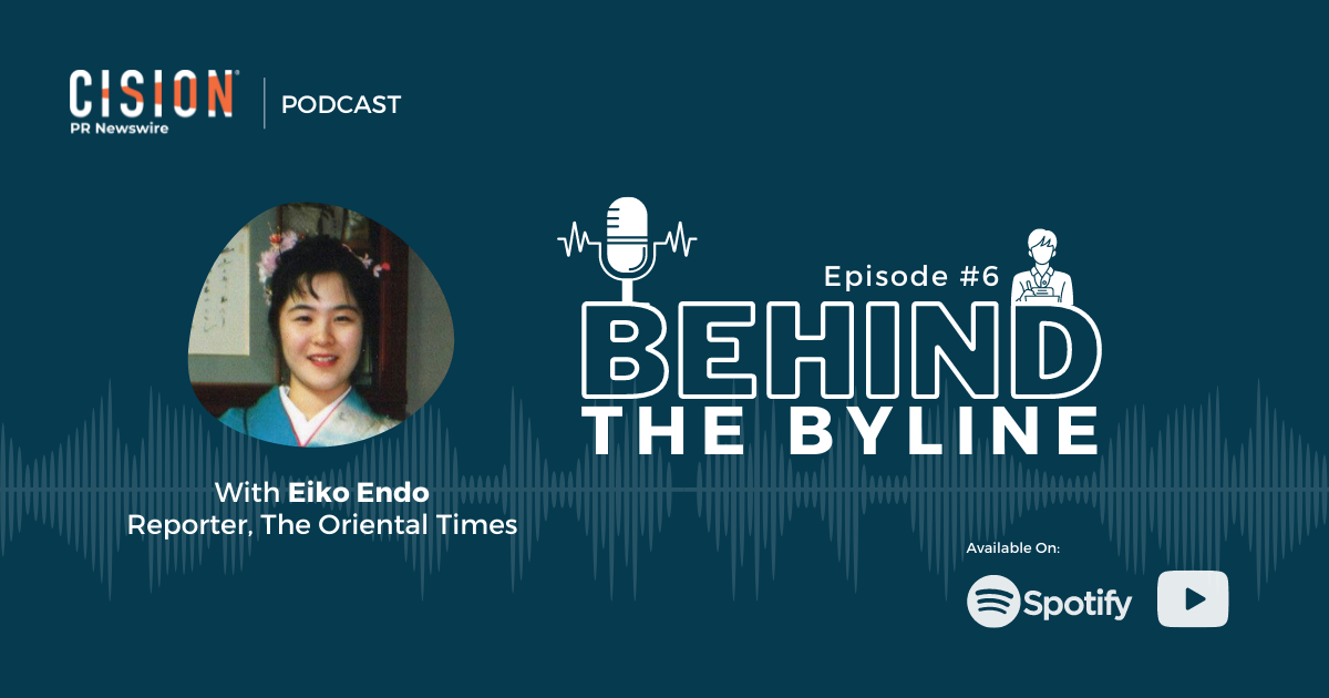 Behind The Byline Podcast: With Eiko Endo, Reporter, The Oriental Times Behind The Byline Podcast: With Eiko Endo, Reporter, The Oriental Times